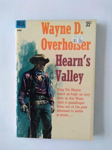 DELL BOOK : HEARN'S VALLEY by WAYNE D OVERHOLSER (D400) (Paperback)