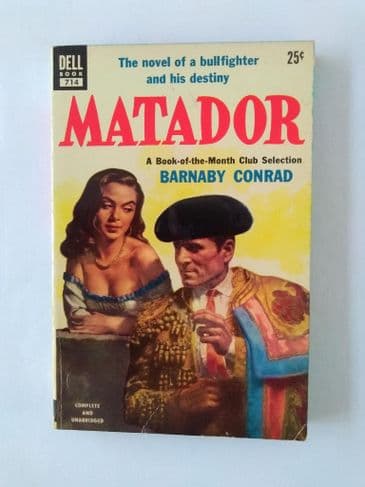 DELL BOOK : MATADOR by BARNAby Conrad (No.714) (Paperback)