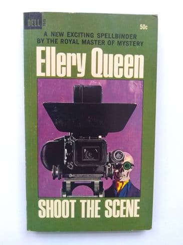 DELL BOOK :  SHOOT THE SCENE by Ellery Queen (No.7845) (Paperback)