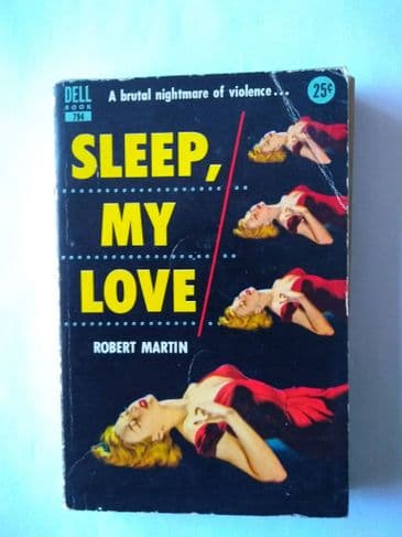 DELL BOOK : SLEEP MY LOVE by Robert Martin (No.794) (Paperback)