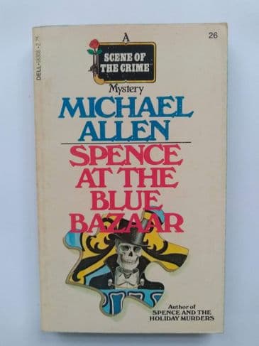 DELL BOOK :  SPENCE AT THE BLUE BAZAAR by Michael ALLEN (No.18308) (Paperback)
