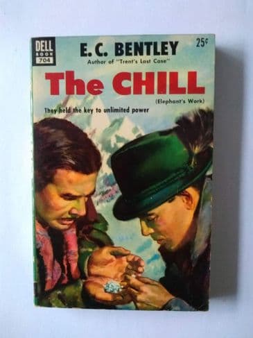 DELL BOOK: THE CHILL by E.C BENTLEY   (Paperback )