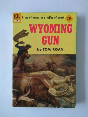 DELL BOOK : WYOMING GUN by Tom ROAN (No.849) (Paperback)