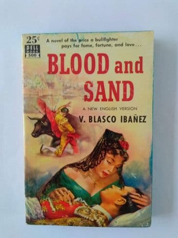 Dell Mapback: BLOOD & SAND by V.BLASCO IBANEZ (No.500) (Paperback)