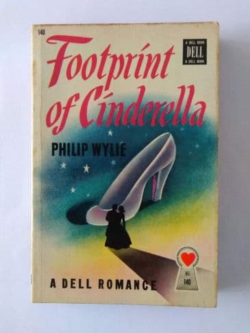Dell Mapback: FOOTPRINT OF CINDERELLA by Philip WYLIE (No.140) (Paperback)