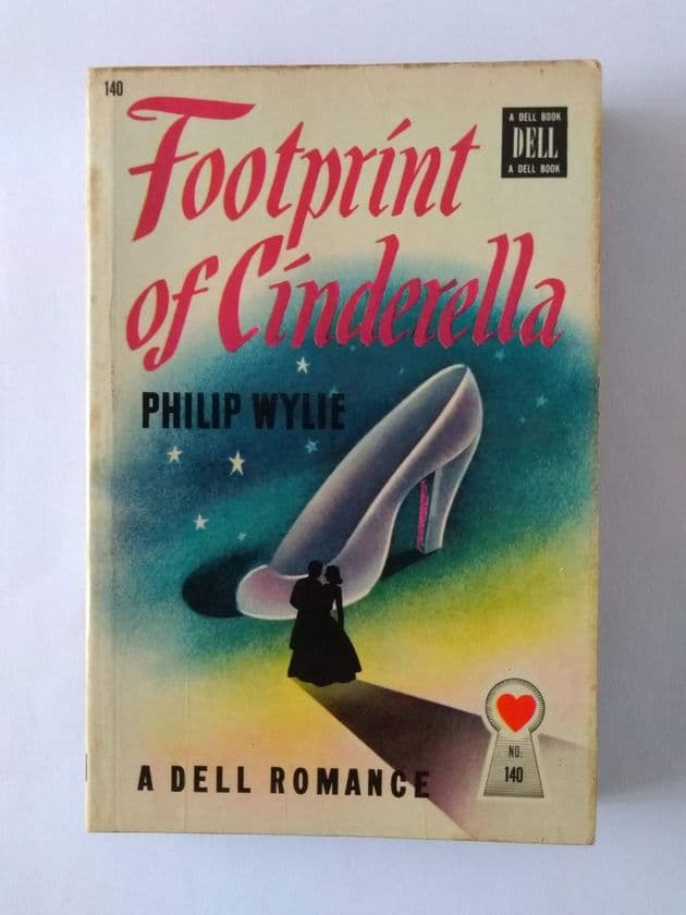 Dell Mapback: FOOTPRINT OF CINDERELLA by Philip WYLIE (No.140) (Paperback)
