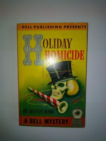 Dell Mapback: Holiday Homicide (paper back) by Rufus King