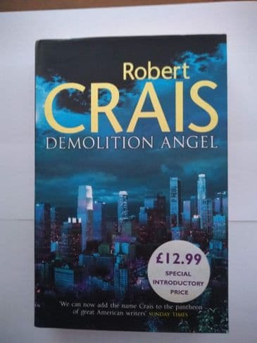 DEMOLITION ANGEL BY ROBERT CRAIS (HARDBACK)