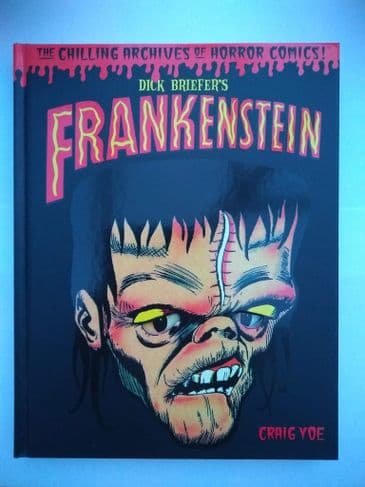 Dick BRIEFER'S FrankENSTEIN Edited by Craig YOE (Hardcover)