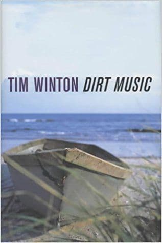 DIRT MUSIC (Hardcover) by Tim Winton