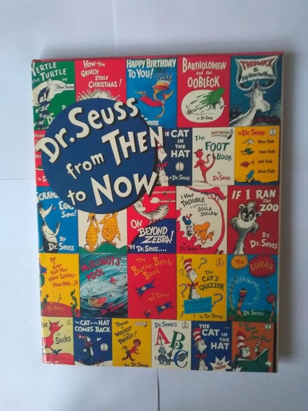 Dr Seuss from then to now. (Hardback) A catalogue of the retrospective exhibition.