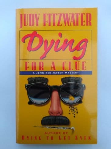 DYING FOR A CLUE BY JUDY FITZWATER (PAPERBACK)