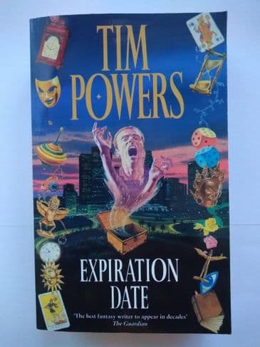 EXPIRATION DATE BY TIM POWERS (PAPERBACK)