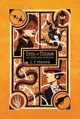 Eyes of Terror [signed hardcover] L.T. Meade