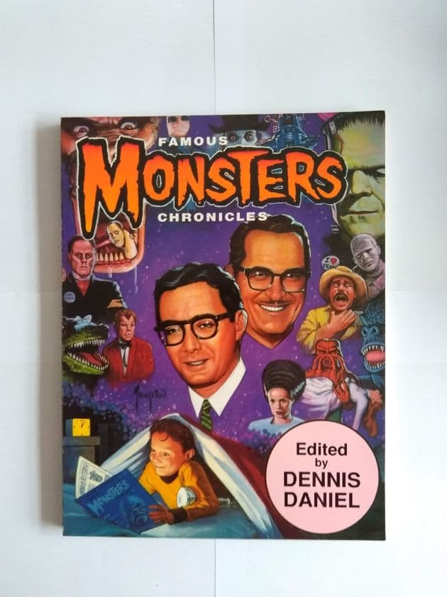 FAMOUS MONSTERS CHRONICLES edited by Dennis Daniel (Paperback)