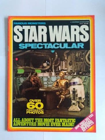 FAMOUS MONSTERS "STAR WARS" SPECTACULAR MAGAZINE