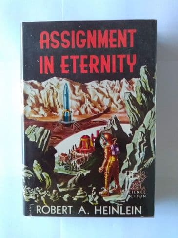 FANTASY PRESS ASSIGNMENT IN ETERNITY BY ROBERT A HEINLEIN, HARDBACK