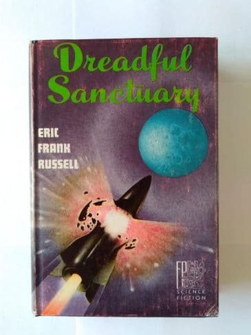 FANTASY PRESS DREADFUL SANCTUARY BY ERIC FRANK RUSSELL (SIGNED,HARDBACK)