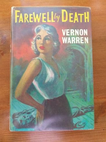 FAREWELL BY DEATH (Hardback) BY VERNON WARREN