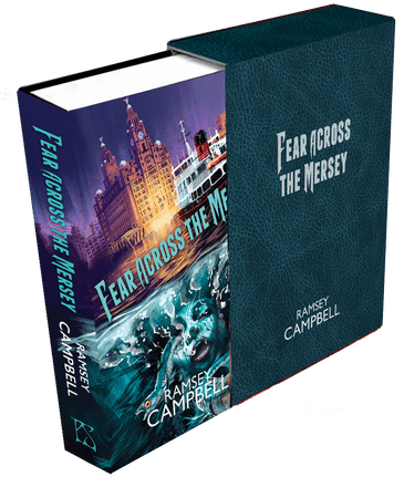 Fear Across The Mersey (Signed Slipcase) by Ramsey Campbell (PC COPY)