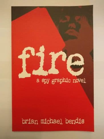 FIRE BY BRIAN MICHAEL BENDIS (PAPERBACK)