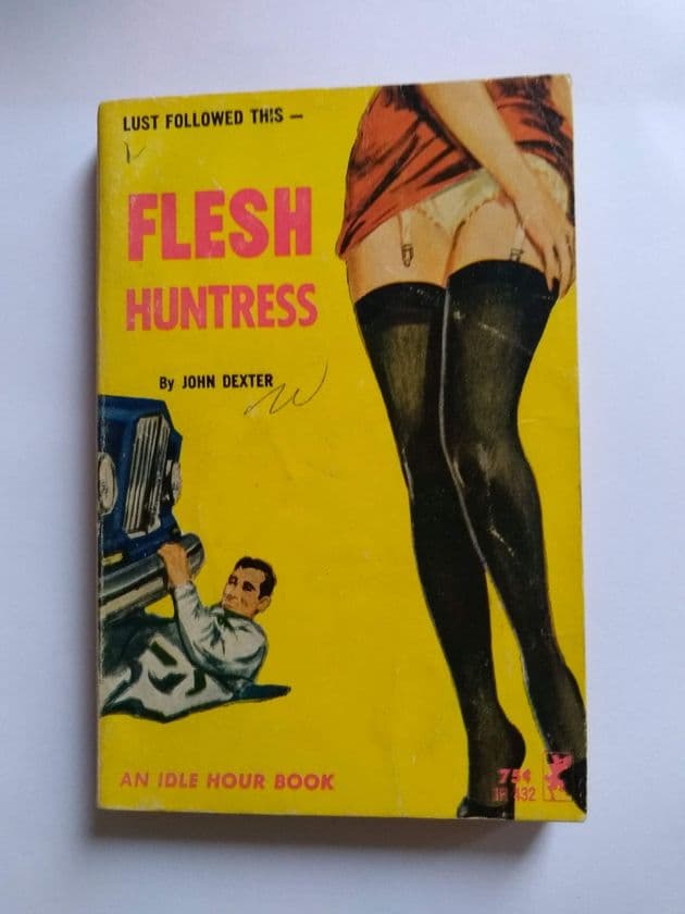 FLESH HUNTRESS by John Dexter (No.IH432) (Paperback)