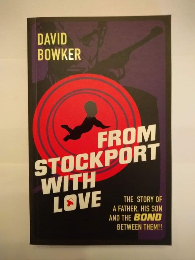 FROM STOCKPORT WITH LOVE BY DAVID BOWKER (PAPERBACK)