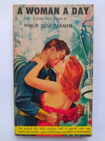 GALAXY PRIZE COLLECTION A WOMAN A DAY by Philip Jose Farmer ( NO 291) (Paperback)