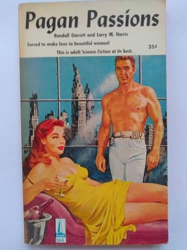 GALAXY PRIZE COLLECTION PAGAN PASSIONS by RANDALL GARRETT & Larry M HARRIS (No.263) (Paperback)