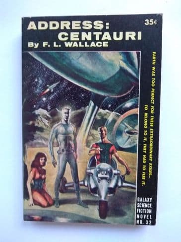 GALAXY SF NOVEL ADDRESS: CENTAURI by F.L Wallace (No.32) (Paperback)