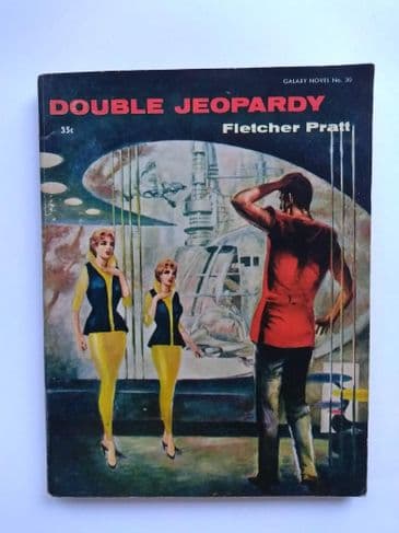 GALAXY SF NOVEL DOUBLE JEOPARDY by Fletcher Pratt (No.30) (Paperback)