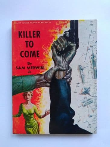 GALAXY SF NOVEL KILLER TO COME by SAM MERWIN JNR (No.22) (Paperback)