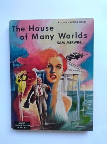 GALAXY SF NOVEL THE HOUSE OF MANY WORLDS by SAM MERWIN JR (No.12)(Paperback)