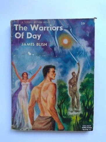 GALAXY SF NOVEL THE WARRIORS OF DAY by James Blish (No.16) (Paperback)