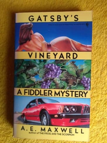 GATSBY'S VINEYARD by A E Maxwell  (Paperback)