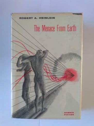 GNOME PRESS THE MENACE FROM EARTH by Robert A Heinlein (Hardcover)
