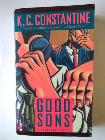 GOOD SONS by K.C CONSTANTINE  (Paperback )