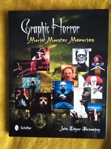GRAPHIC HORROR MOVIE MASTERS MEMORIES by John Edgar Browning (Hardcover)
