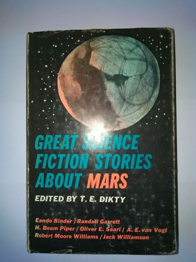 Great Science Fiction Stories About Mars (Hardcover) edited By T E Dikty