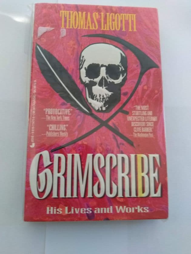 GRIMSCRIBE. HIS LIVES AND WORKS BY THOMAS LIGOTTI. PAPERBACK