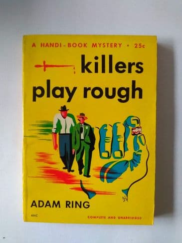 HANDI - BOOKS KILLERS PLAY ROUGH by Adam RING  (NO 68 )  (Paperback )