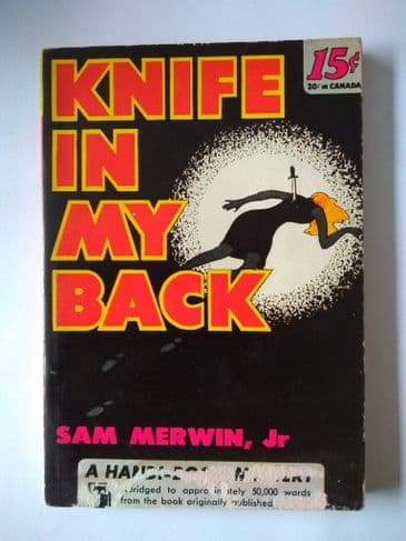 HANDI - BOOKS KNIFE IN MY BACK by SAM MERWIN JNR (NO 44 ) (Paperback )