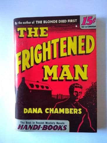 HANDI - BOOKS THE FRIGHTENED MAN by DANA CHAMBERS  (NO 28 )  (PAPAERBACK )