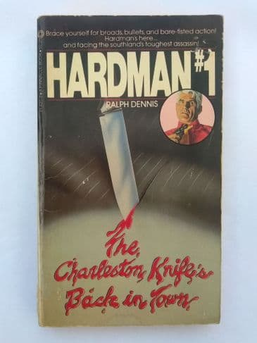 HARDMAN #1 BY RALPH DENNIS (PAPERBACK)
