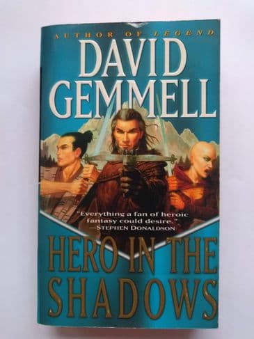 HERO IN THE SHADOWS BY DAVID GEMMELL   (PAPERBACK)