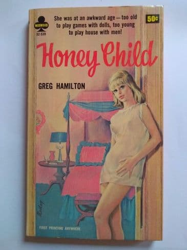 HONEY CHILD by Greg Hamilton (32-539) (Paperback)