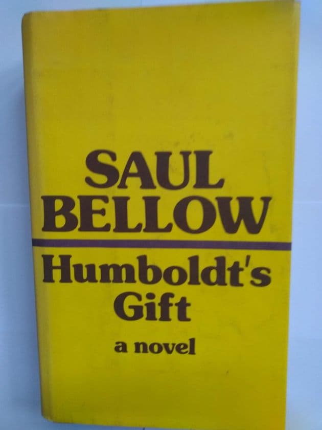 Humboldts Gift (Hardcover) by Saul Bellow.