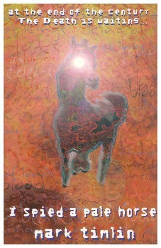 I Spied a Pale Horse  [Paperback] by Mark Timlin