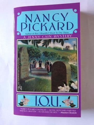 I.O.U BY NANCY PICKARD (PAPERBACK)