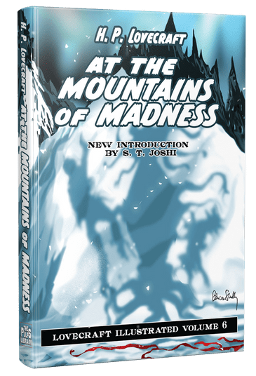 Illustrated Lovecraft (Vol 6) At The Mountains of Madness